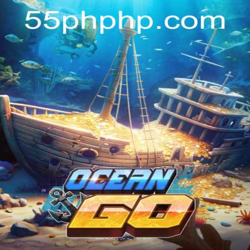 Discovering OceanGO: A Dive Into the Game World of 55PH.COM