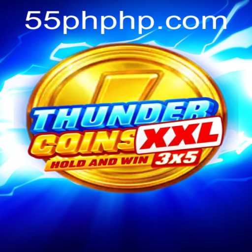 Experience the Excitement of ThunderCoinsXxl: A Comprehensive Guide